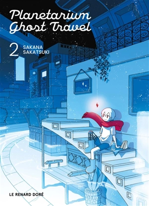 Planetarium Ghost Travel. Vol. 2 - Sakana Sakatsuki