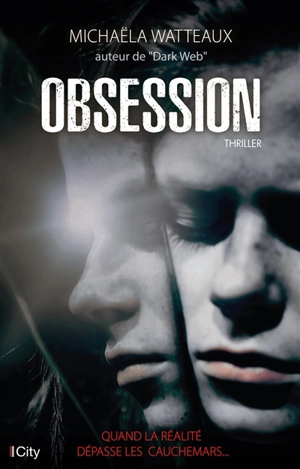 Obsession : thriller - Michaëla Watteaux