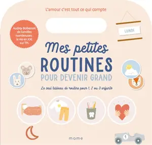 Mes petites routines pour devenir grand - Audrey Boibessot