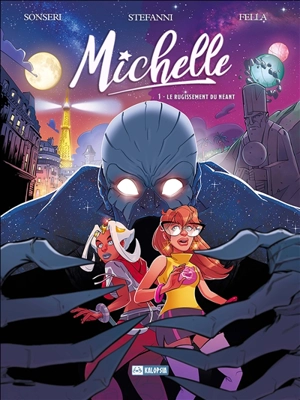 Michelle. Vol. 1. Le rugissement du néant - Marco Sonseri