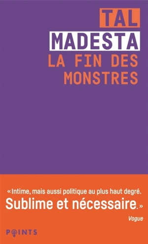 La fin des monstres : récit d'une trajectoire trans - Tal Madesta