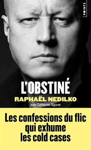 L'obstiné - Raphaël Nedilko