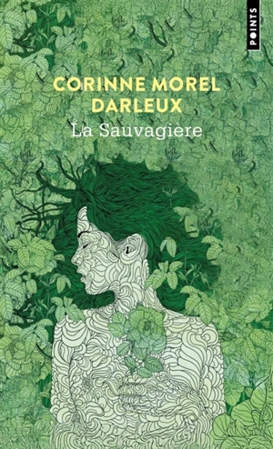 La sauvagière - Corinne Morel Darleux