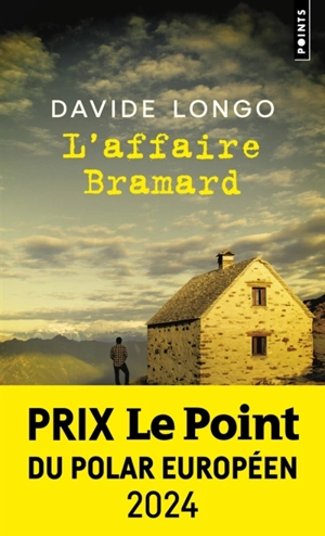 L'affaire Bramard - Davide Longo