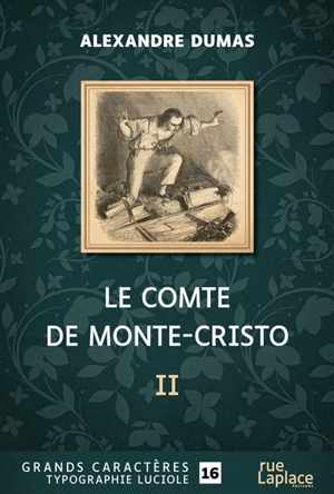 Le comte de Monte-Cristo : deuxième partie - Alexandre Dumas