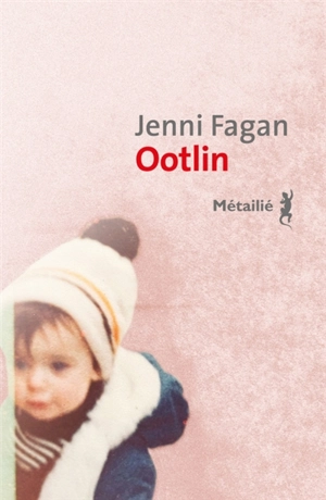 Ootlin - Jenni Fagan