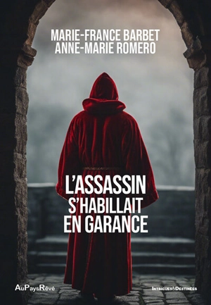 L'assassin s'habillait en garance - Marie-France Barbet