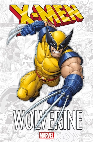 X-Men. Wolverine - Fred Van Lente