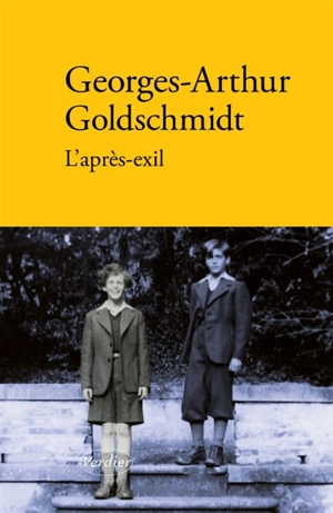 L'après-exil - Georges-Arthur Goldschmidt