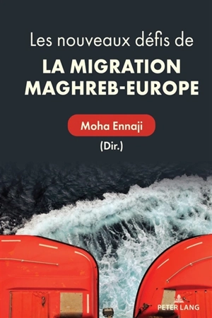 Les nouveaux défis de la migration Maghreb-Europe