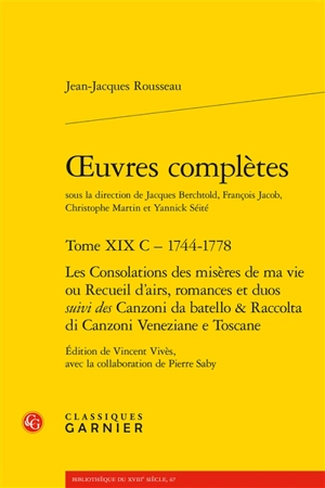 Oeuvres complètes. Vol. 19 C. 1744-1778 - Jean-Jacques Rousseau