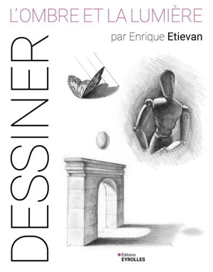 L'ombre et la lumière - Enrique Etievan