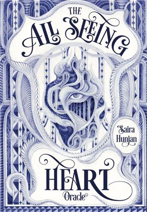 The All-Seeing Heart Oracle - Saira Hunjan