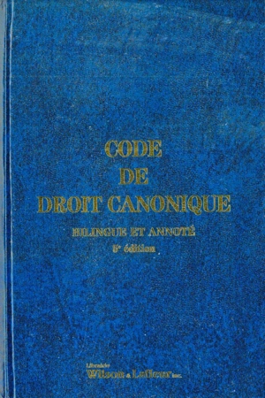 Code de droit canonique bilingue et annoté : 5e édition, 2024 - Collectif