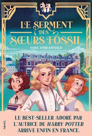 Le serment des soeurs Fossil - Noel Streatfeild