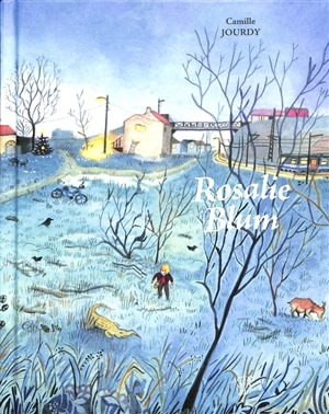 Rosalie Blum : version intégrale - Camille Jourdy