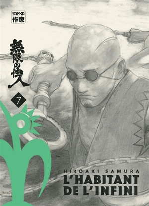 L'habitant de l'infini. Vol. 7 - Hiroaki Samura