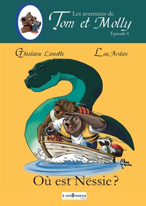 Les aventures de Tom et Molly. Vol. 8. Où est Nessie ? - Ghislaine Lamotte