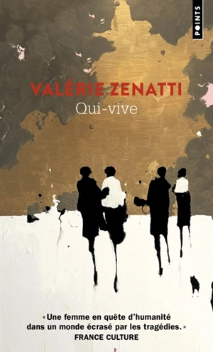 Qui-vive - Valérie Zenatti