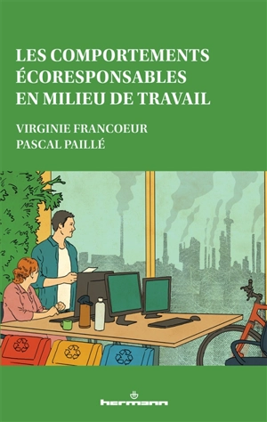 Les comportements écoresponsables en milieu de travail - Virginie Francoeur