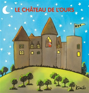 Le château de l'ours - Kimiko