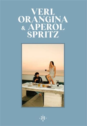 Veri, Orangina & Aperol Spritz - Sofia Paris