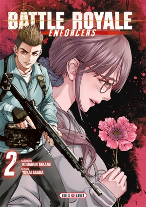 Battle royale enforcers. Vol. 2 - Koshun Takami