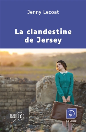 La clandestine de Jersey - Jenny Lecoat