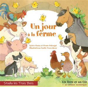 Un jour à la ferme - Pierre Palengat