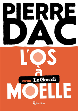 L'os à moelle - Pierre Dac