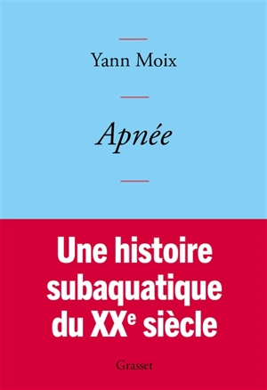 Apnée - Yann Moix