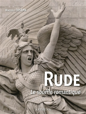 Rude : le souffle romantique - Wassili Joseph