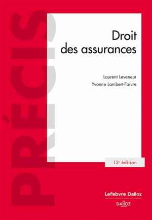 Droit des assurances - Yvonne Lambert-Faivre