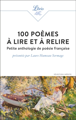 Les 100 poèmes à avoir lus : petite anthologie de la poésie française