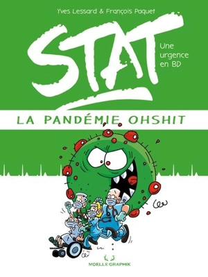 La pandémie Ohshit : Une urgence en BD - François Paquet