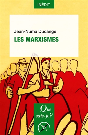 Les marxismes - Jean-Numa Ducange