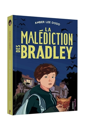 La malédiction des Bradley - Amber Lee Dodd