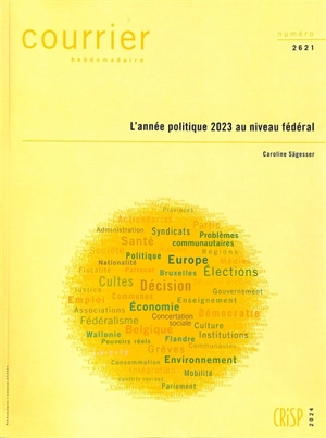 Courrier hebdomadaire, n° 2621. L'année politique 2023 au niveau fédéral - Caroline Sägesser