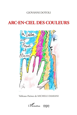 Arc-en-ciel des couleurs - Giovanni Dotoli