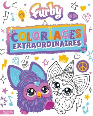 Furby : Coloriages extraordinaires : Livre de coloriages - Hasbro