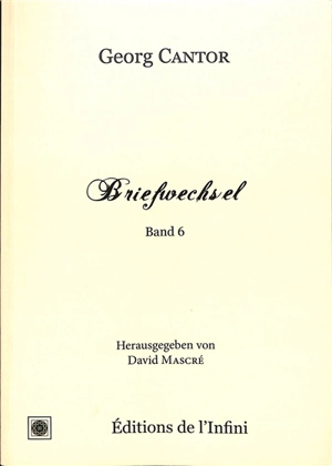 Briefwechsel. Vol. 6 - Georg Cantor