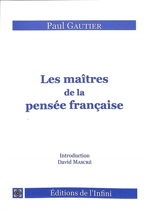 Les maîtres de la pensée française - Paul Gaultier