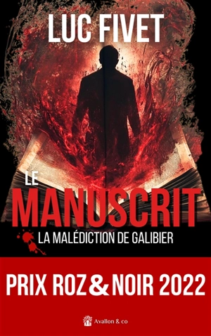 Le manuscrit - Luc Fivet