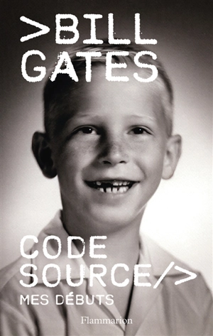 Code source : mes débuts - Bill Gates