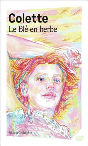 Le blé en herbe - Colette