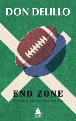 End zone - Don DeLillo