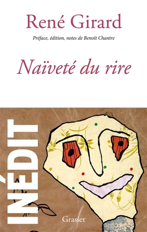 Naïveté du rire - René Girard