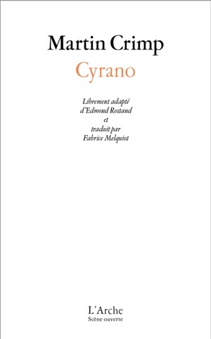 Cyrano - Martin Crimp