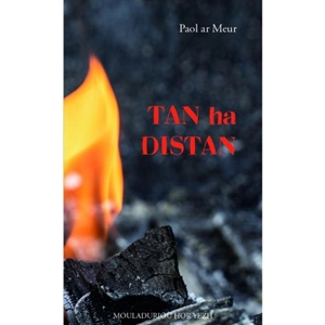 Tan ha distan - Paol Ar Meur