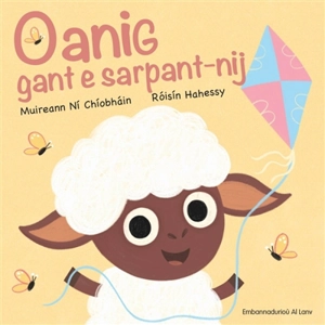 Oanig gant e sarpant-nij - Muireann Ni Chiobhain